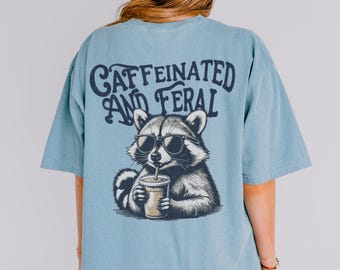 Camiseta de mapache Camiseta divertida de mapache salvaje Regalo para amantes del café Regalos de mapache salvaje y con cafeína Camiseta de mapache Camiseta salvaje Camiseta divertida de animal