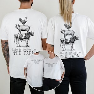 Custom Farm Shirt, Gift For Farmers, Family Farm T-shirts Life Is Better On The Farm Front and Back Farm Animal Graphic Tee