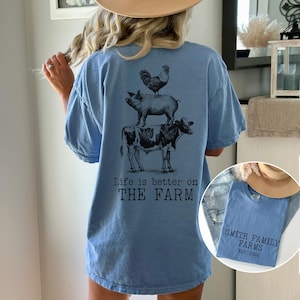Custom Farm Shirt, Gift For Farmers, Family Farm T-shirts Life Is Better On The Farm Front and Back Farm Animal Graphic Tee