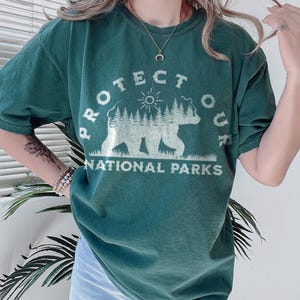 Protect Our National Parks Bear Shirt – Comfort Colors® Tee – Nature Lover Shirt, Vintage Hiking Tee, Eco-Friendly Gift