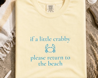 Wenn ein bisschen Crabby, kehren Sie bitte zum Strand zurück