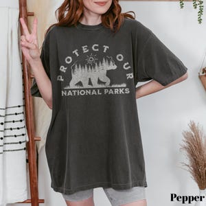 Protect Our National Parks Bear Shirt – Comfort Colors® Tee – Nature Lover Shirt, Vintage Hiking Tee, Eco-Friendly Gift