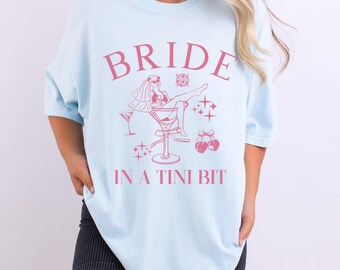 A Bride In A Tini Bit Shirt Martini Themed Bachelorette Party Dirty Martini Bride Shirt Bikinis and Martinis Bach Trip Bride To Be Gift