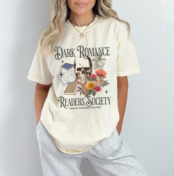 Dark Romance Shirt Dark Romance Readers Society Romance Book Shirt