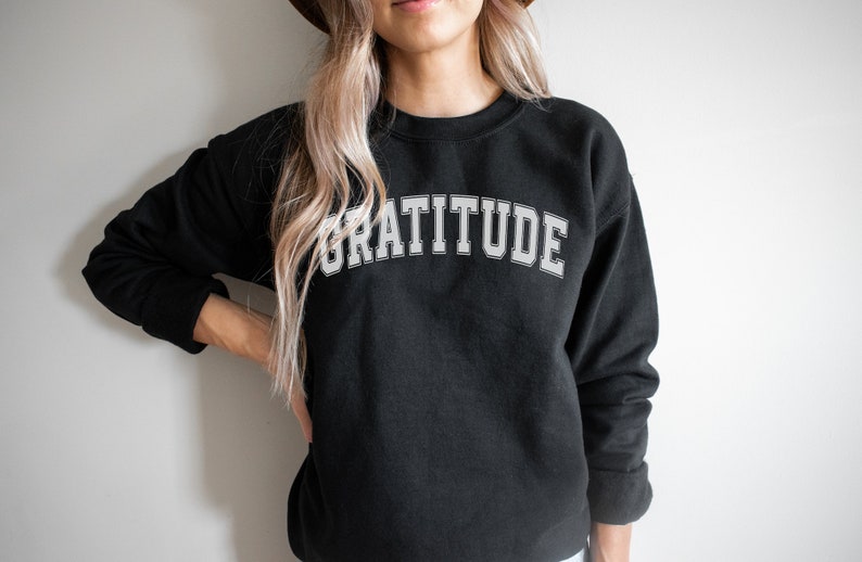 Gratitude Crewneck Sweatshirt, Cute Inspirational Varsity Vibe Sweatshirt Black