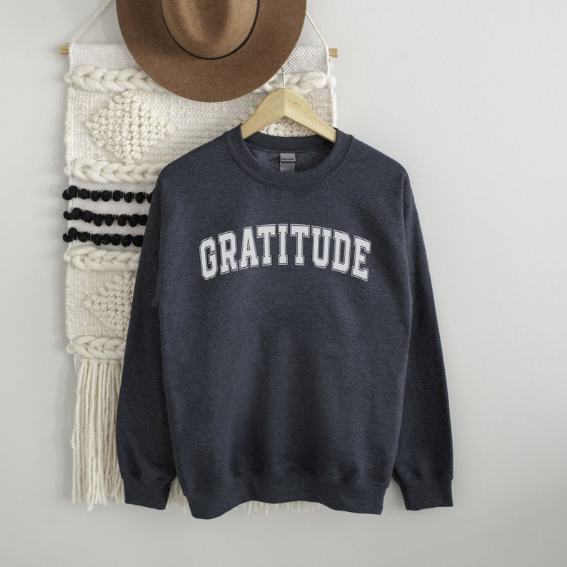 Gratitude Crewneck Sweatshirt, Cute Inspirational Varsity Vibe Sweatshirt Dark Heather