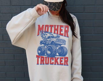 Mother Trucker Sweatshirt | Monster Truck Crewneck