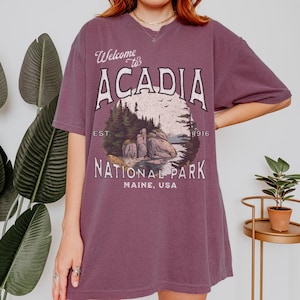 Acadia National Park Shirt Hiking Shirt Gift For Travel Nature Lover US National Parks Maine Vacation Shirt Acadia Gift Acadia Trip T-shirt