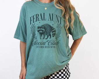 Feral Aunt Social Club Funny Raccoon Shirt Feral Aunt Gift Pregnancy Announcement Shirt Fun Aunt Gift