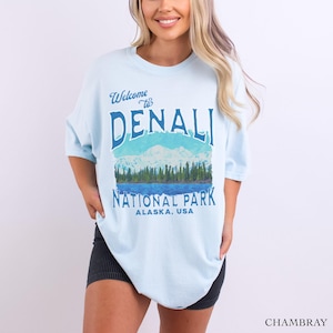 Denali Tshirt Denali National Park Shirt Hiking Shirt Nature Lover Gift US National Parks Alaska Vacation Shirt Alaska Gift Mountain Shirt