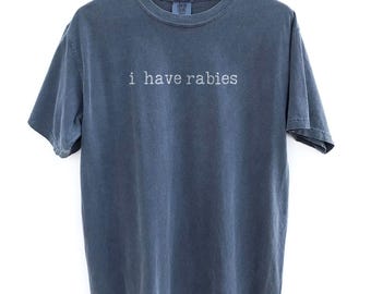Ich habe Tollwut Shirt Lustiges verrücktes Shirt Gag Geschenk sarkastischer schwarzer Humor seltsames grafisches T-Shirt
