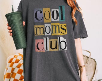 Cool Moms Club Shirt Cute Mom Graphic Tee Retro Trendy Aesthetic Tshirt Gift For Cool Mom Cute Mom T-shirt