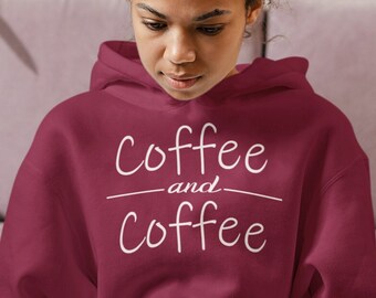 Kaffe och kaffe rolig hoodie kaffeälskare tröja damer passform mysig topp kopp Joe tee kaffemissbrukare