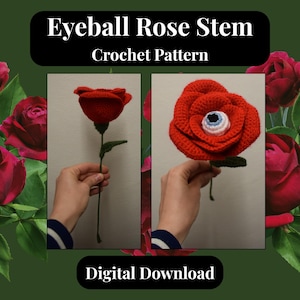 Eyeball Rose Stem, Crochet Pattern, Digital Download