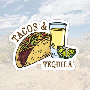 Tacos & Tequila Vinyl Sticker: Foodie Fiesta Decor