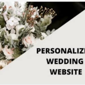 May include: A bride holds a bouquet of white and pink flowers with greenery and sprigs of dried flowers. The text "Personalized Wedding Website" is displayed on a white background.