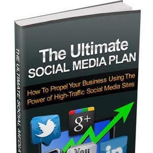 The Ultimate Social Media Plan