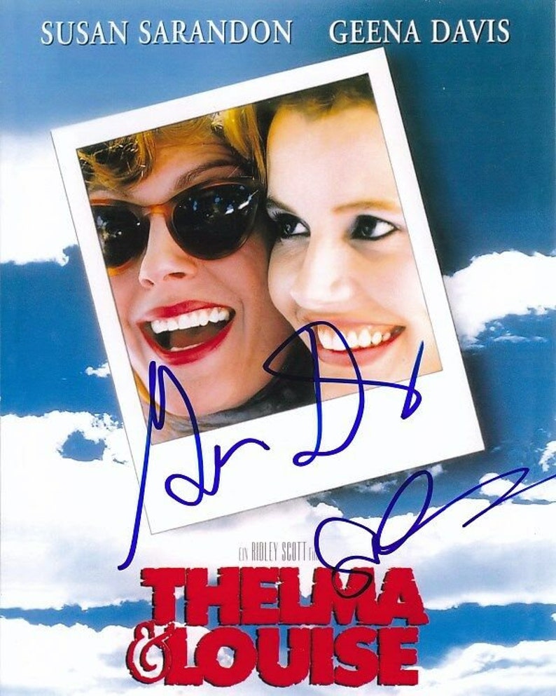 Foto autografata di Thelma Louise da Susan Sarandon e Geena Davis_voghion.com
