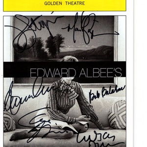 May include: A black and white Playbill for the play "A Delicate Balance" by Edward Albee. The play was performed at the Golden Theatre. The Playbill is signed by the cast members:  'John  Malkovich', 'Glenn Close', 'Bob Balaban', 'Rosemary Harris', and 'Joyce Van Patten'.
