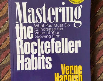 Mastering the Rockefeller habits