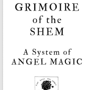 The Grimore of the Shem and Angelic Sigils of Power