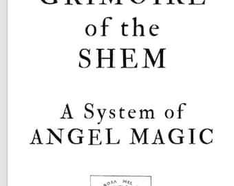 The Grimore of the Shem and Angelic Sigils of Power