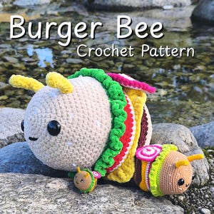 DIGITAL PDF Burger Bee Crochet Pattern, Crochet Bee Pattern. Amigurumi Pattern, Crochet Animals, Crochet Patterns Amigurumi