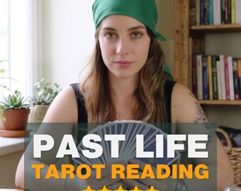Same Day Past Life Tarot Reading: Detailed Psychic Guidance