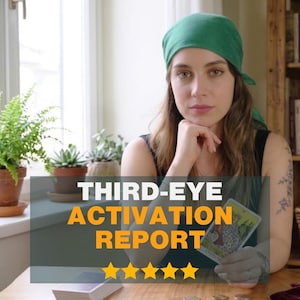 Third Eye Activation Tarot Report, Digital Psychic Reading and Meditation Plan