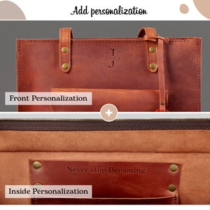 May include: A brown leather tote bag with a personalized front and inside. The front features the name "JESSICA" with a monogram. The inside has the phrase "Never stop Dreaming". The bag has a zipper closure and brass hardware.