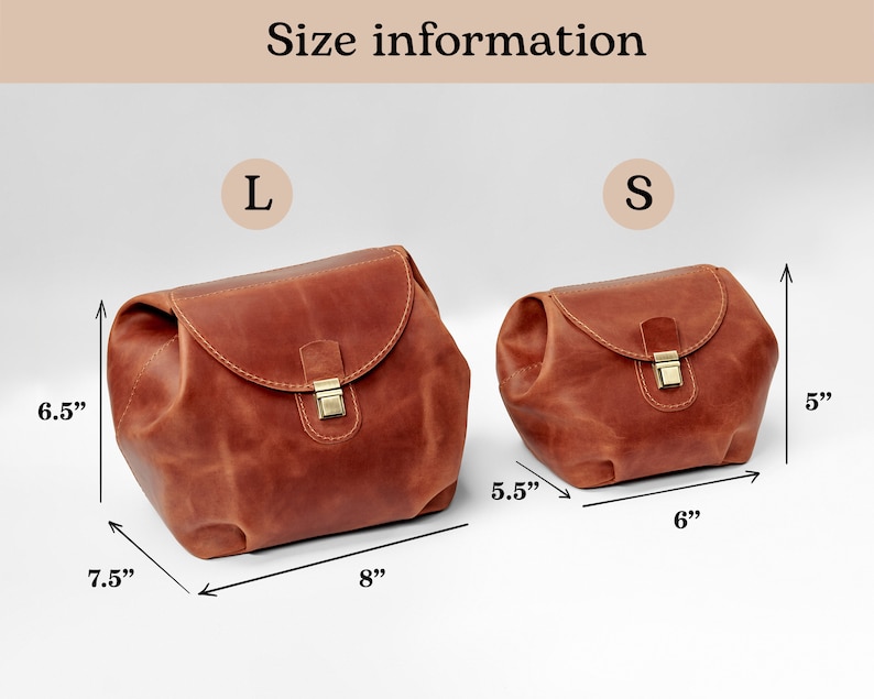 Size information. 
L-size cosmetic bag: length - 8 inch
depth - 7.5 inch  
height - 6.5 inch
S-size cosmetic bag: length - 6 inch
depth - 5.5 inch  
height - 5 inch