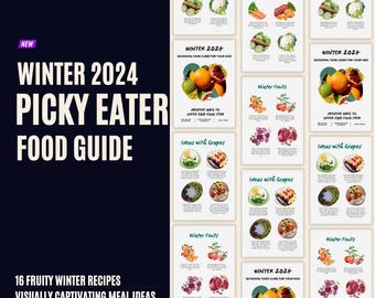 Winter Food Guide for Picky Eaters: Healthy Kids Recipes (Digital Download)