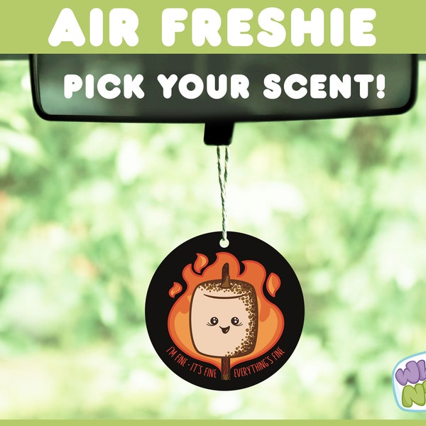 Stressmallow Air Freshener - CHOOSE the SCENT! - Stressed Marshmallow Air Freshie - Everything's Fine Round Felt Air Freshener