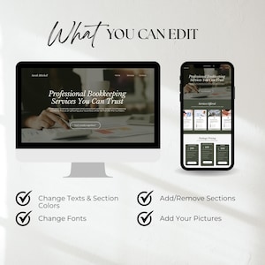K&ouml;nnte beinhalten: Ein Computermonitor und ein Smartphone zeigen ein Website-Design f&uuml;r professionelle Buchhaltungsdienstleistungen. Der Text "What You Can Edit" steht oben. Das Bild zeigt auch Optionen zum &Auml;ndern von Text, Farben, Schriftarten, zum Hinzuf&uuml;gen/Entfernen von Abschnitten und zum Hinzuf&uuml;gen von Bildern.