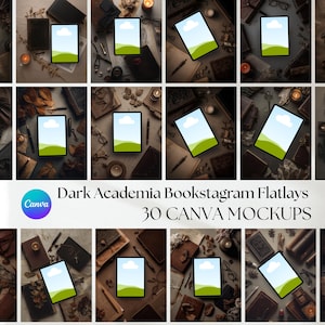 May include: A collection of dark academia-themed flatlay mockups featuring tablets with a sky and grass background. The scene includes books, candles, pens, and other vintage items. Text on the image reads "Dark Academia Bookstagram Flatlays 30 CANVA MOCKUPS."