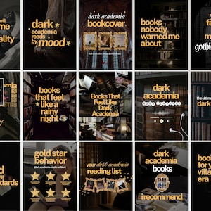 May include: A grid of fifteen digital graphics featuring dark, moody imagery of bookshelves, libraries, and reading scenes. Each square contains gold-coloured text with phrases like books that will consume your personality, dark academia reads by mood, and books that feel like a rainy night.