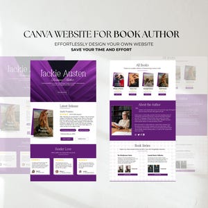 May include: A website design for a book author, with a purple and white color scheme. The website includes sections for the author's latest book, all books, and reader reviews. Text on the website includes "CANVA WEBSITE FOR BOOK AUTHOR" and "SAVE YOUR TIME AND EFFORT."