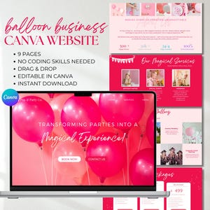 Peut inclure: Un ordinateur portable affiche une conception de site web pour une entreprise de ballons, avec des ballons roses et le texte "Transforming Parties Into a Magical Experience!". La conception comprend des pages pour les services, la galerie et les forfaits. Le texte à l'écran indique "9 pages", "Aucune compétence en codage requise" et "Téléchargement instantané".