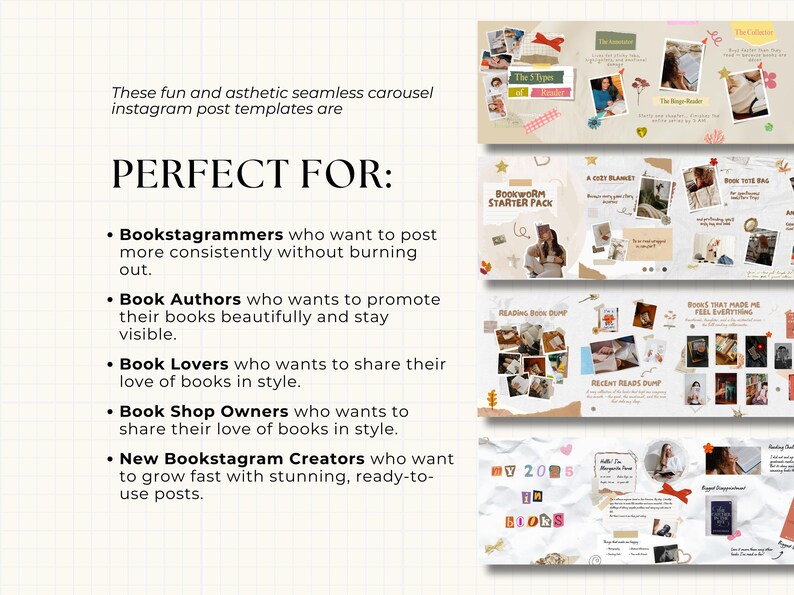 May include: Instagram post templates with a seamless carousel design. The templates are designed for bookstagrammers, authors, book lovers, book shop owners, and new bookstagram creators. The templates feature photos, text, and decorative elements.