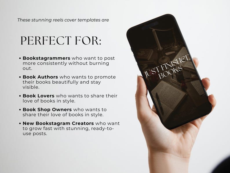 May include: A smartphone displays the text "JUST FINISHED BOOKS" in a stylized font. The phone is held in a hand, with a background that includes text about reel cover templates for book lovers and authors.