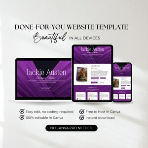 May include: A website template displayed on a laptop, tablet, and smartphone. The template features a purple and white design with the text "Jackie Austen" and "Done-For-You Website Template". The image also includes text that says "Beautiful in all devices".