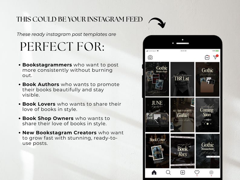 May include: A smartphone displays a grid of Instagram post templates with a dark, gothic theme. The phone screen shows various book-related designs, including covers and recommendations. Text at the top reads, "THIS COULD BE YOUR INSTAGRAM FEED."