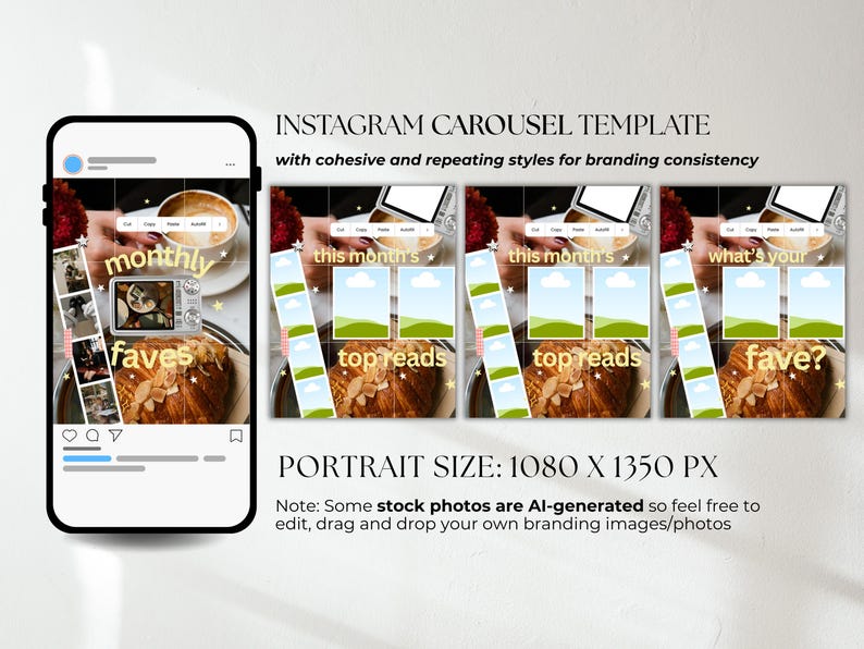 May include: An Instagram carousel template featuring a smartphone display and three square layout panels. The design includes text overlays reading monthly faves, this month's top reads, and what's your fave, with placeholders for images and a portrait size of 1080 x 1350 px.