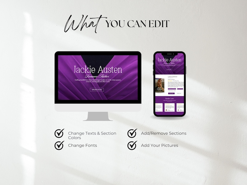 May include: A desktop computer monitor and a smartphone display a website with a purple and black design. The website's name is "Jackie Austen." The image also includes the text "What You Can Edit" and checkmarks with text indicating editable features.