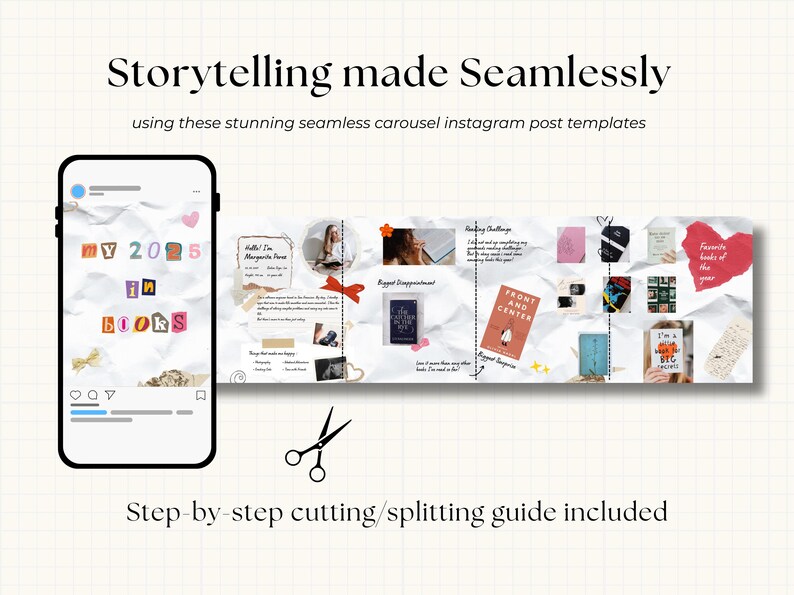May include: An Instagram post template design with the text "Storytelling made Seamlessly". The design includes a phone displaying a carousel post with the text "My 2023 in Books". A step-by-step cutting guide is also included.
