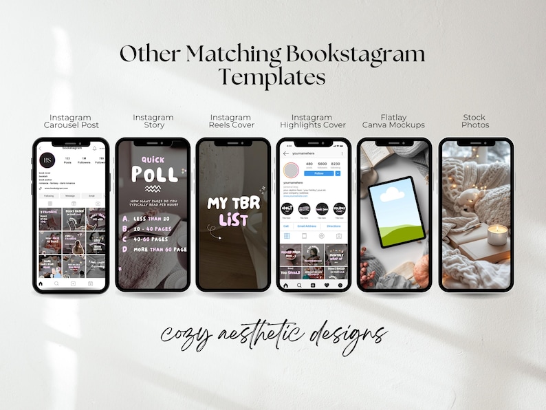 Pode incluir: Imagem com seis smartphones exibindo modelos Bookstagram. Os modelos incluem Instagram Carousel Post, Story, Reels Cover, Highlights Cover, Flatlay Canva Mockups e Stock Photos. O texto inclui "Other Matching Bookstagram Templates" e "cozy aesthetic designs."