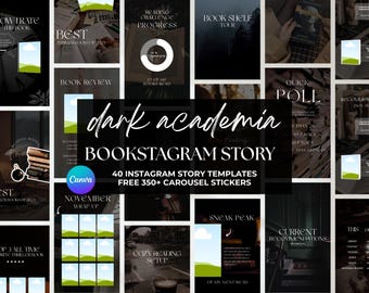 May include: A set of Instagram story templates with a dark academia theme. The design uses a black background with white text, including phrases such as "Bookstagram Story" and "40 Instagram Story Templates." The image showcases various templates with book-related graphics.