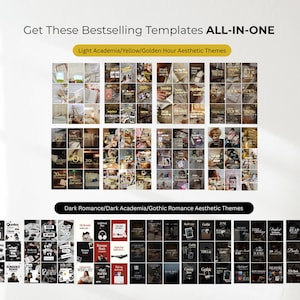 May include: A collection of digital social media templates featuring two distinct sets. The top section displays light academia, yellow, and golden hour themes. The bottom section showcases dark romance, dark academia, and gothic romance themes.