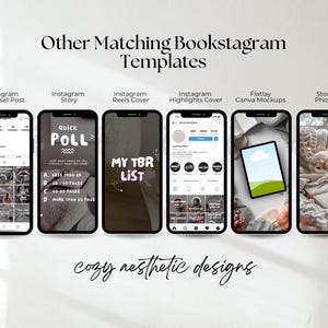 May include: Image featuring six smartphones displaying Bookstagram templates. The templates include Instagram Carousel Post, Story, Reels Cover, Highlights Cover, Flatlay Canva Mockups, and Stock Photos. Text includes "Other Matching Bookstagram Templates" and "cozy aesthetic designs."