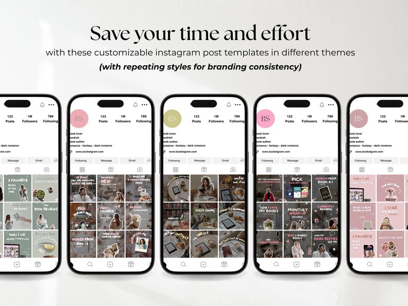 May include: Five smartphone screens displaying Instagram profile grids with various aesthetic themes, including text overlays and imagery related to books and reading, featuring the text Save your time and effort with these customizable instagram post templates in different themes (with repeating styles for branding consistency).